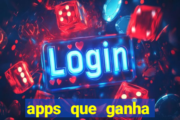 apps que ganha dinheiro jogando